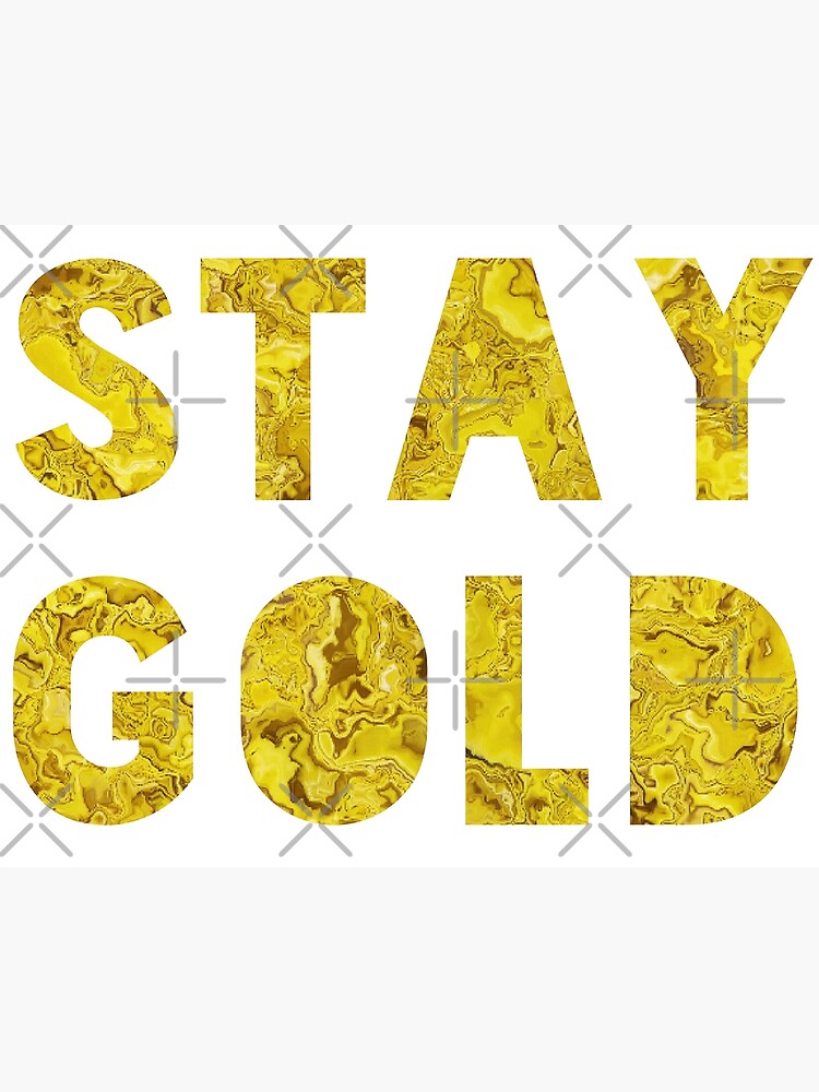 "Stay Gold" Framed Art Print for Sale by LaurenPatrick Redbubble
