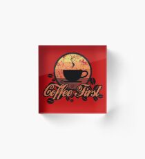 Coffee Fast Acrylic Block