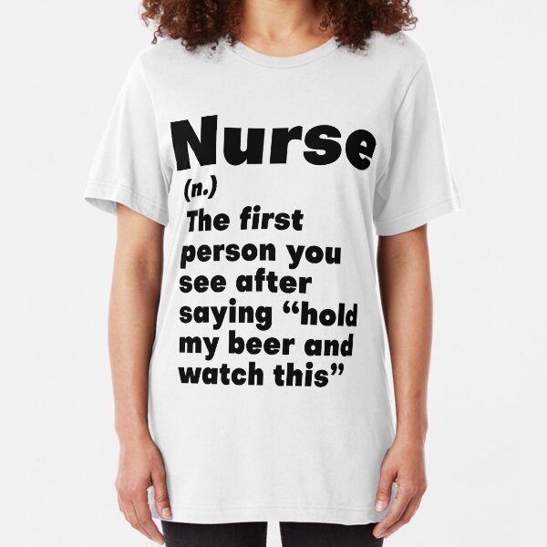 Doryti Nurse Hold My Beer Funny Nurse Definition Women Sweatshirt tee Doryti Nurse Hold My Beer Funny Nurse Definition Women Sweatshirt tee