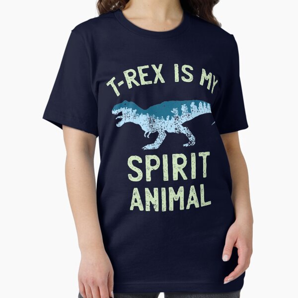 Item preview, T-Rex is my Spirit Animal designed and sold by IncognitoMode.