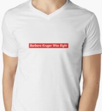 Patriot Act Hasan Minhaj Barbara Kruger hatte recht T-Shirt mit V-Ausschnitt