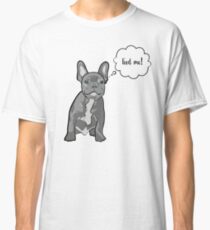 Cute french bulldog Classic T-Shirt