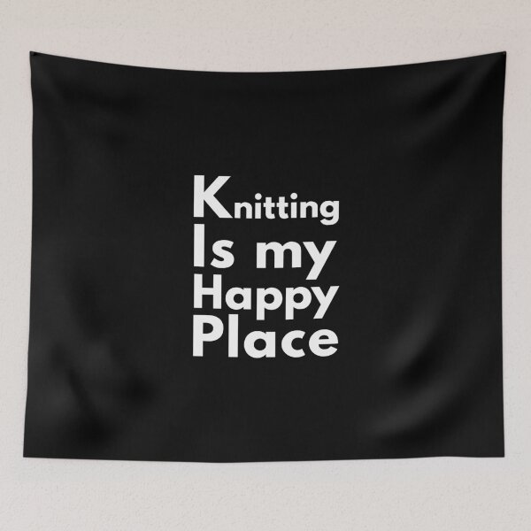 Item preview, Knitting Is My Happy Place designed and sold by Fairytale Farmer.