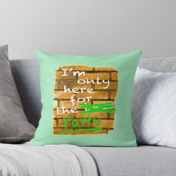 Item preview, I'm Only Here For The Party designed and sold by David Roland.