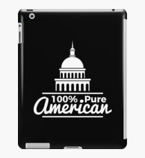 100% Pure American Proud Artwork USA Citizen Gift iPad Case/Skin