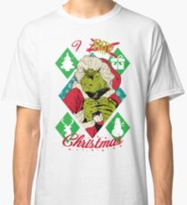 I HATE XMAS Classic T-Shirt