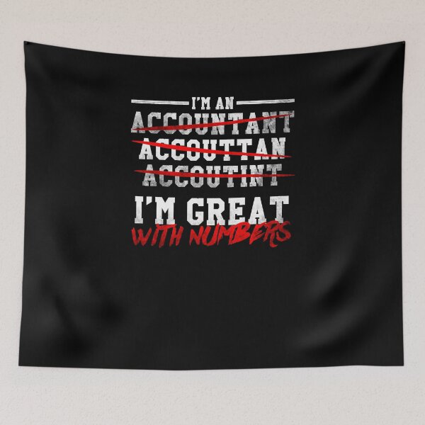 Item preview, Cool Funny Accountant Misspelling I'm Great With Numbers Tee designed and sold by LookTwice.