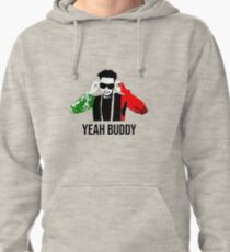 Dj Pauly D Yeah Buddy Italian Flag Pullover Hoodie