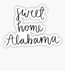 Sweet Home Alabama Stickers Redbubble