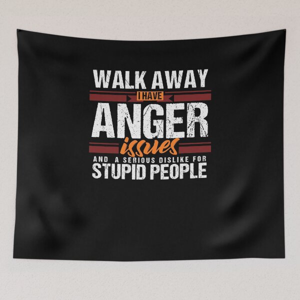 Item preview, Funny Rude Walk Away Anger Issues Dislike Stupid People Tee designed and sold by LookTwice.