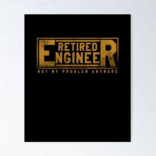 Item preview, Retired Engineer Not My Problem Anymore Retirement Tee designed and sold by LookTwice.