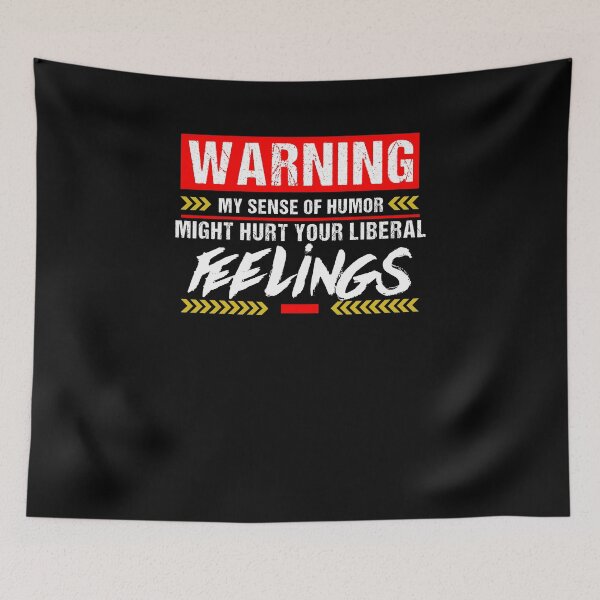 Item preview, Funny Warning Humor Might Hurt Liberal Feelings T-Shirt designed and sold by LookTwice.