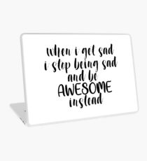 Be Awesome Instead Laptop Skin