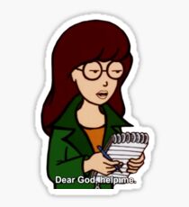 dear god help me Sticker