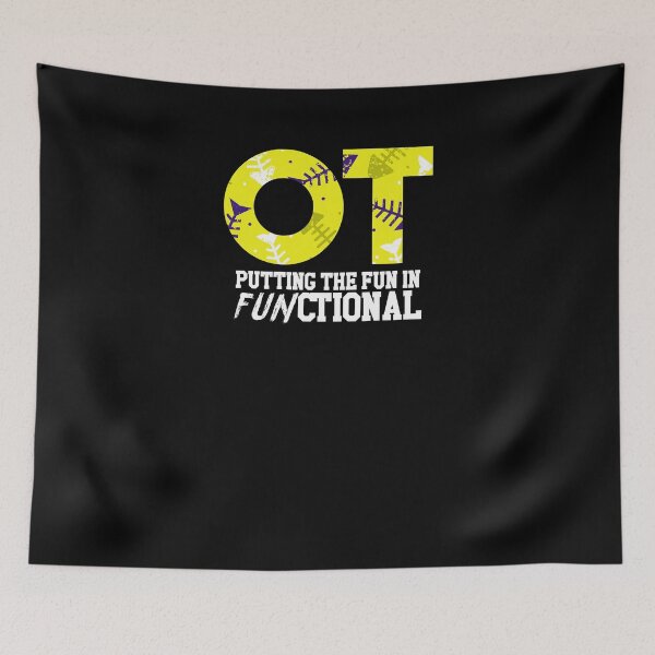 Item preview, Cute Putting The Fun In Functional Occupational Therapy Tee designed and sold by LookTwice.