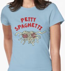 Petty Spaghetti - Funny Women's Fitted T-Shirt