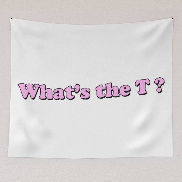Item preview, WHAT'S THE T? designed and sold by SpyrosMonster.