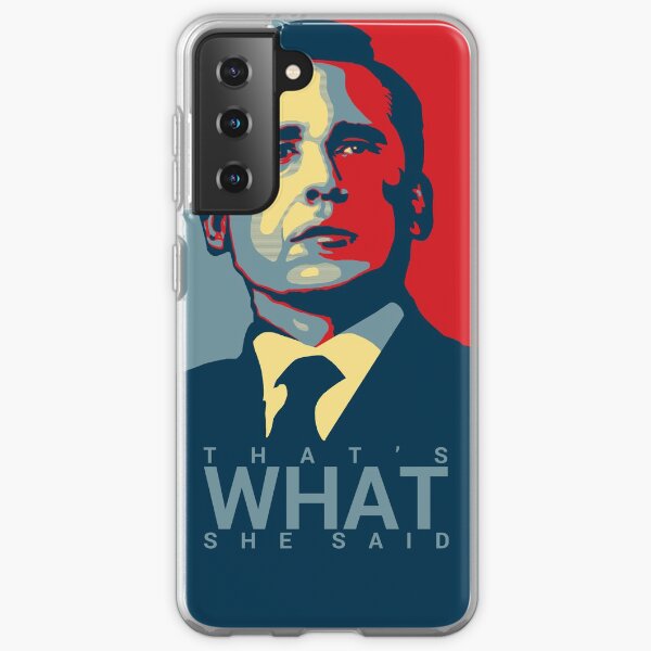 Michael Scott - That's What She Said Samsung Galaxy Soft Case