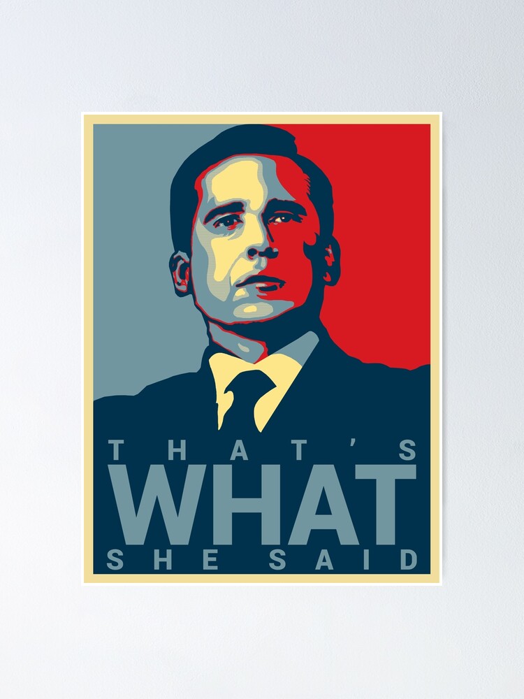 Michael Scott - That's What She Said