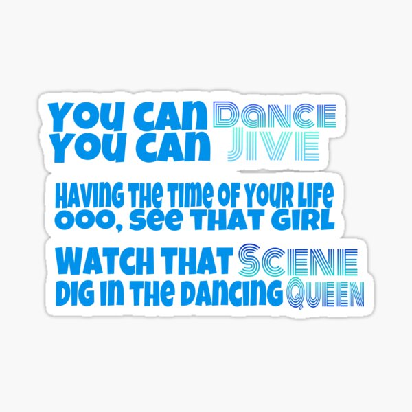 Dancing Queen Lyrics Sticker