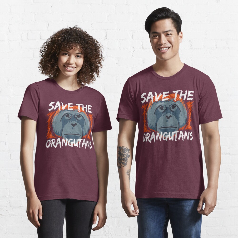 Save the Orangutans - Orangutan Conservation Essential T-Shirt