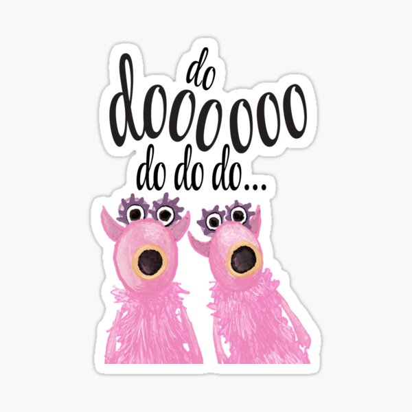Do Dooo Do Do Do - Muppets Sticker