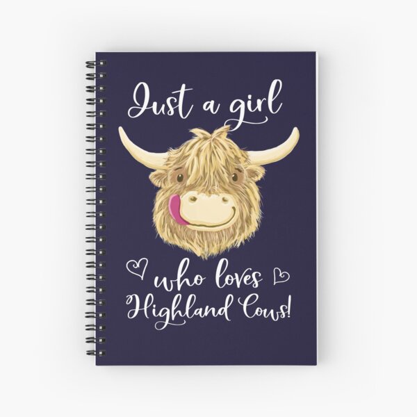 Just A Girl Who Loves Scottish Highland Cows Spiral Notebook