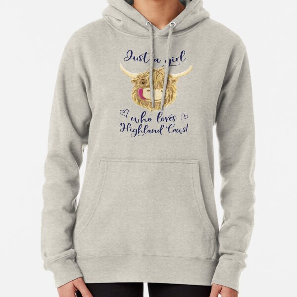 Just A Girl Who Loves Scottish Highland Cows Pullover Hoodie