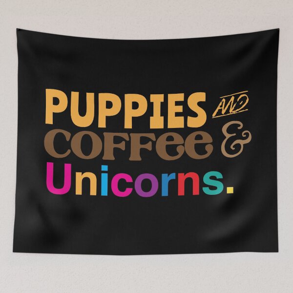 Item preview, Puppies and coffees and unicorns. designed and sold by jazzydevil.