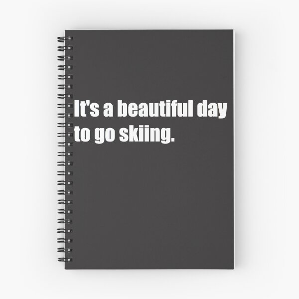 Item preview, It's a beautiful day to go skiing.  designed and sold by HiddenStar02.