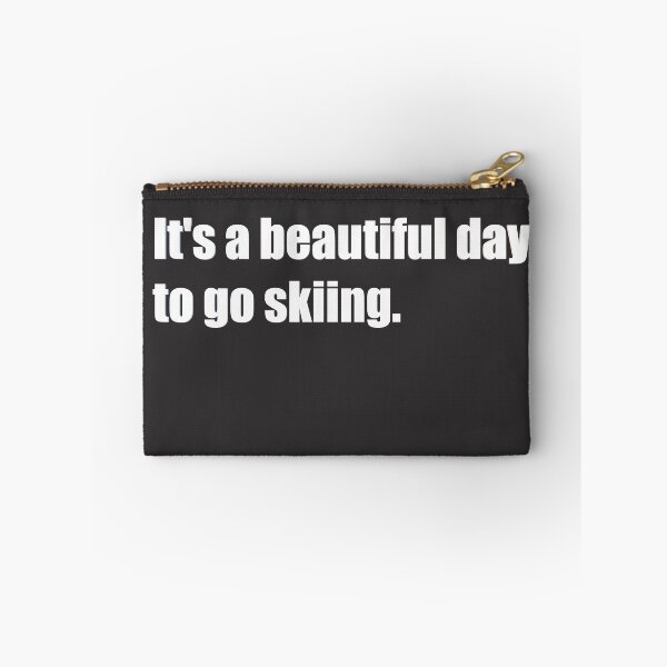 Item preview, It's a beautiful day to go skiing.  designed and sold by HiddenStar02.