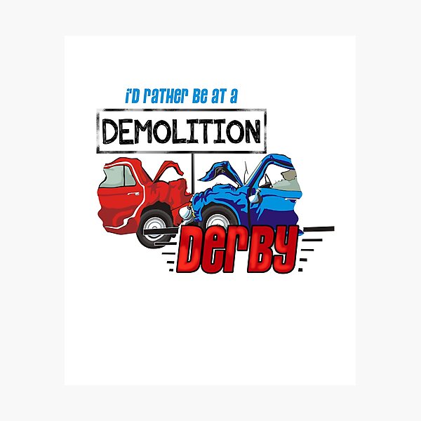 Item preview, Funny Demolition Derby designed and sold by CasualMood.
