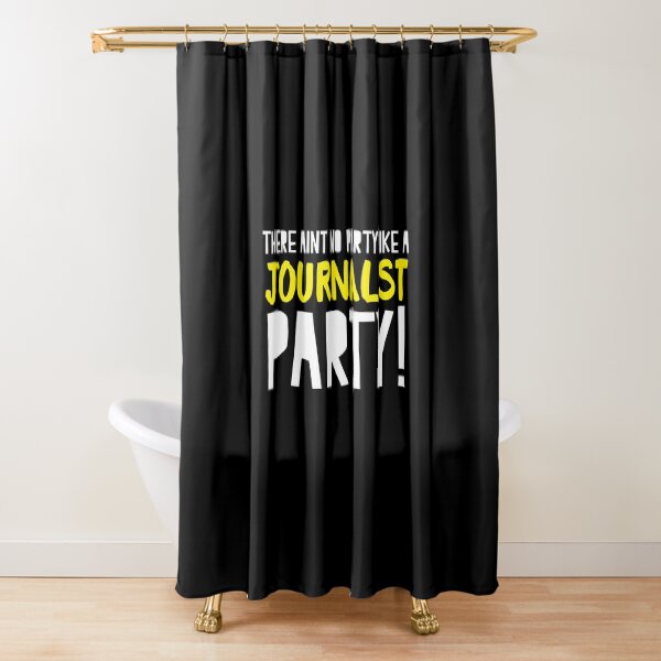 Item preview, There aint no party like a JOURNALIST party designed and sold by jazzydevil.
