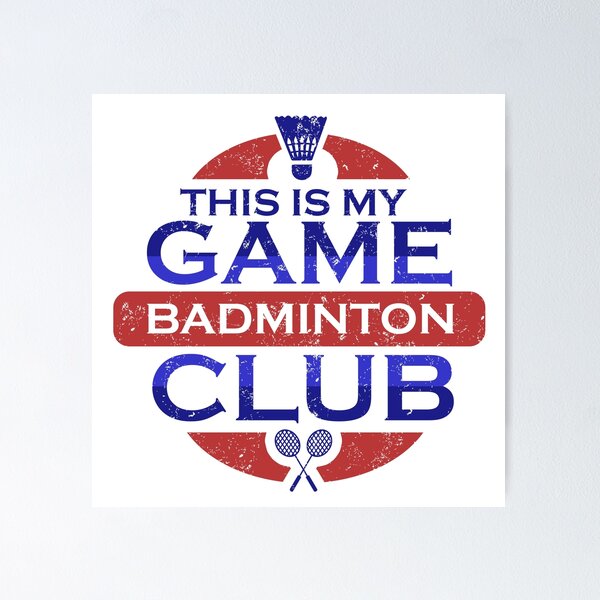 Item preview, Badminton Club - This Is My Game designed and sold by bennikaufmann.
