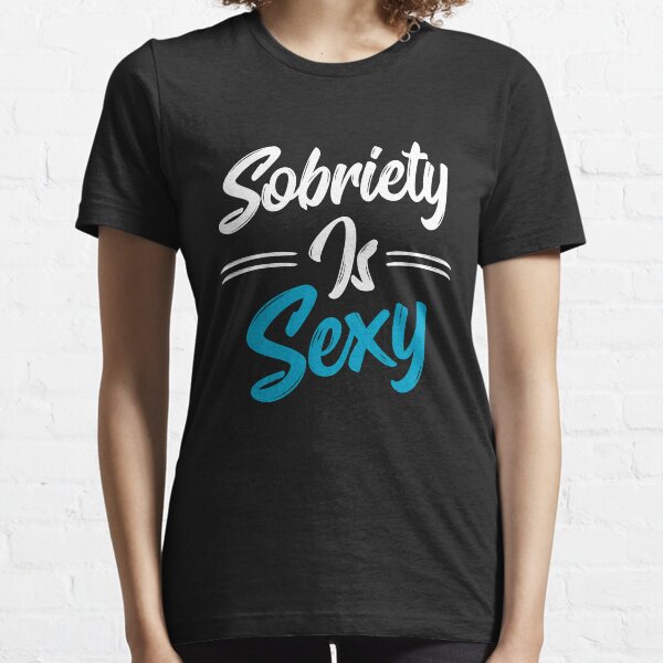 sobriety t shirts