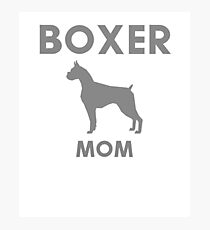 Boxer Mom Photographic Print
