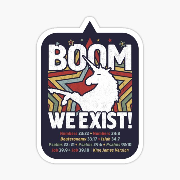 BOOM - WE EXIST! Unicorn Design with Bible Verses Sticker