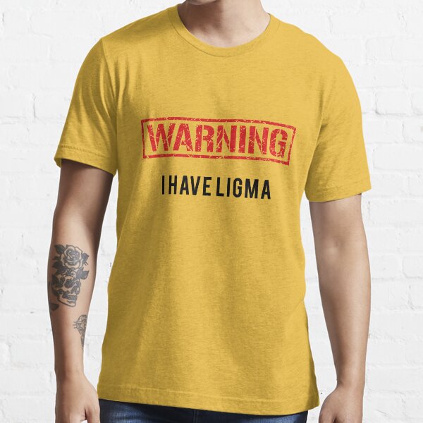  Beware of The Ligma Variant Funny Joke T-Shirt : Clothing,  Shoes & Jewelry