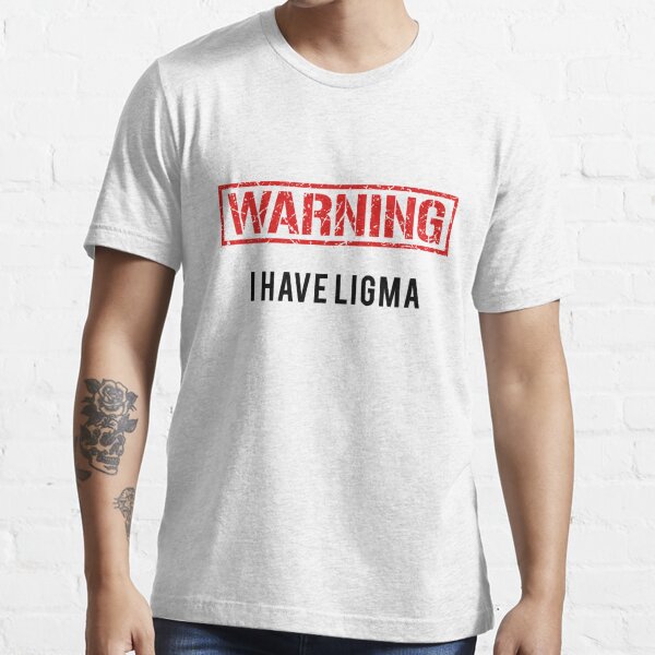  Beware of The Ligma Variant Funny Joke T-Shirt : Clothing,  Shoes & Jewelry