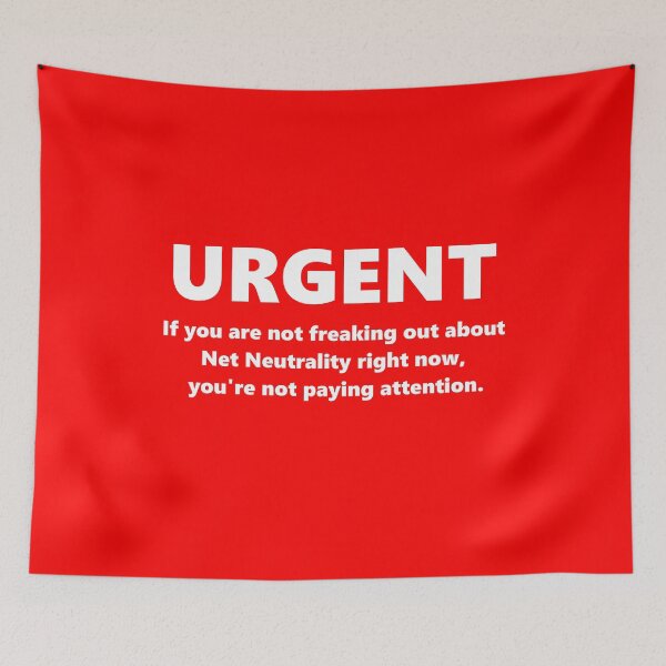 Item preview, Urgent Net Neutrality Text White on Red designed and sold by Dator.
