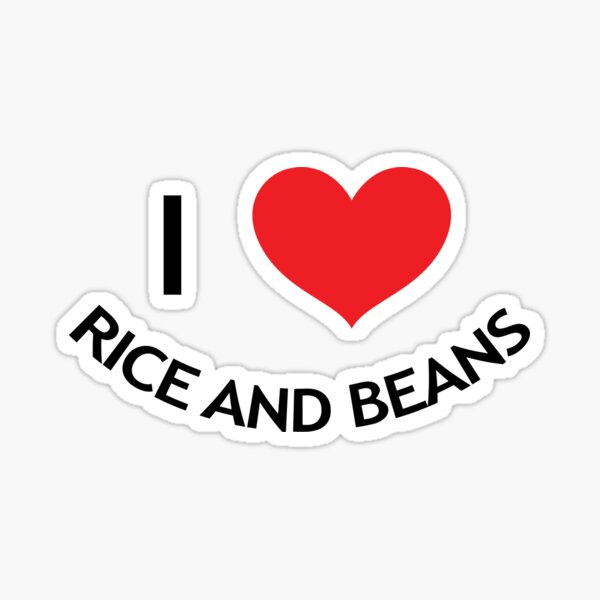 Item preview, I Love Rice and Beans designed and sold by SillyShirtsLOL.