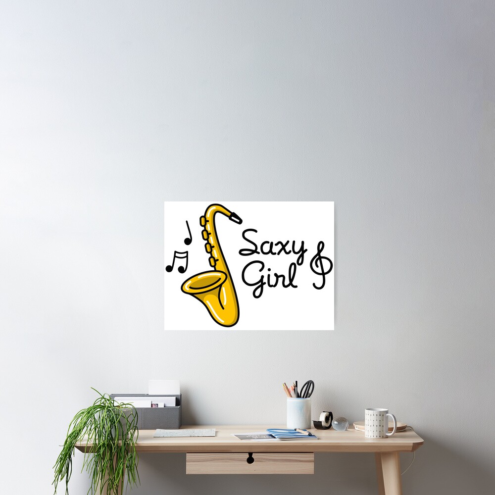 Saxy girl - Sexy Saxophone pun | Poster