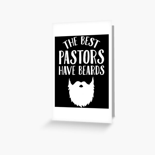 Item preview, The best pastors have beards - Funny Pastor designed and sold by Captain Mood.
