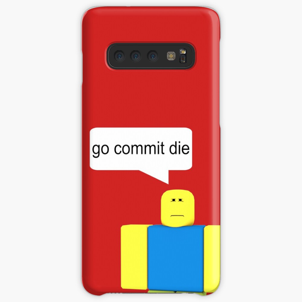 Roblox Go Commit Die Case Skin For Samsung Galaxy - 
