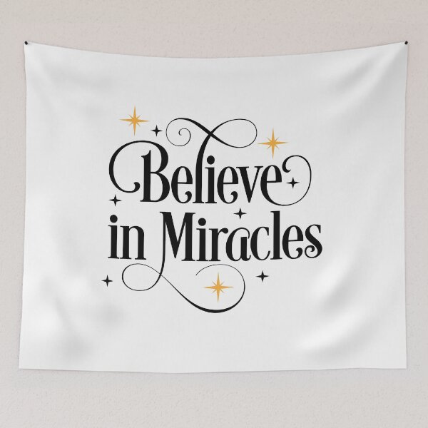 Item preview, Believe in Miracles designed and sold by Vectorqueen.