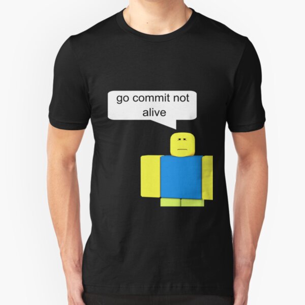 Roblox Go Commit Not Alive