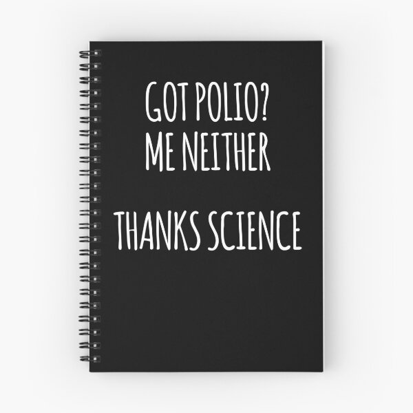 Item preview, Got Polio? Me Neither. Thanks Science designed and sold by the-elements.