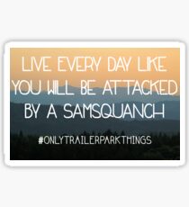 Samsquanch Trailer Park Boys Sticker