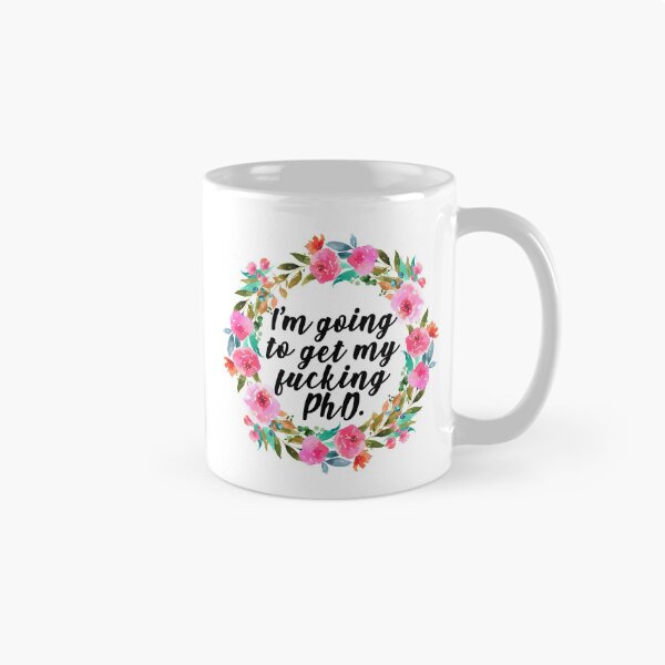 Item preview, Im going to get my fucking phd designed and sold by aluap106.