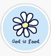 God is good Sticker